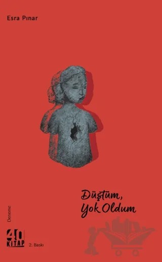 Düştüm Yok Oldum – Esra Pınar – 40 Kitap kitap kapağı