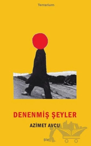 Denenmiş Şeyler – Azimet Avcu – Epona Kitap kitap kapağı