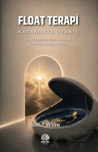 Float Terapi – Oğuz Seven – Akıl İzi Yayınları kitap kapağı