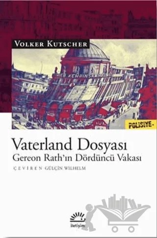 Vaterland Dosyası – Volker Kutscher – İletişim Yayınevi kitap kapağı