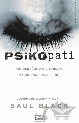 Psikopati – Saul Black – Koridor Yayıncılık kitap kapağı