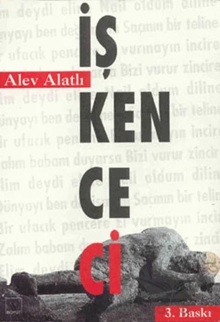 İşkenceci – Alev Alatlı – Boyut Yayın Grubu kitap kapağı