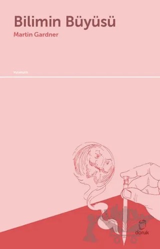 Bilimin Büyüsü – Martin Gardner – Doruk Yayınları kitap kapağı