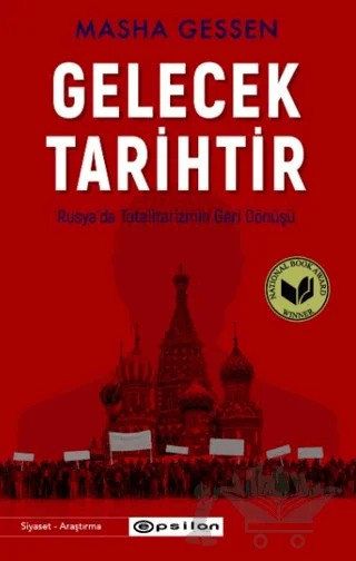 Gelecek Tarihtir – Masha Gessen – Epsilon Yayınevi kitap kapağı