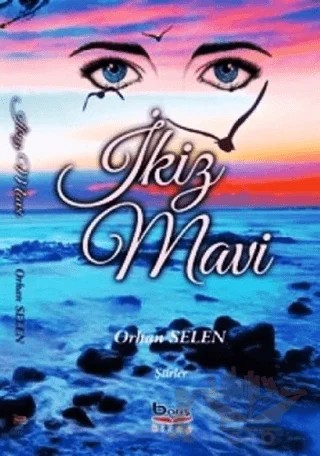 İkiz Mavi – Orhan Selen – Barış Kitap kitap kapağı