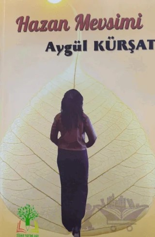 Hazan Mevsimi – Aygül Kürşat – Sidar Yayınları kitap kapağı