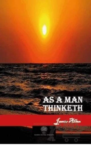 As a Man Thinketh – James Allen – Platanus Publishing kitap kapağı