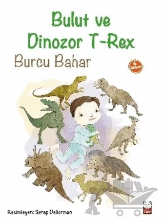 Bulut ve Dinozor T-Rex – Burcu Bahar – Kırmızı Kedi Çocuk kitap kapağı