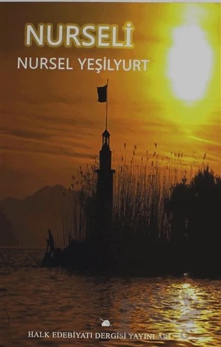 Nurseli – Nursel Yeşilyurt – Halk Edebiyatı Dergisi Yayınları kitap kapağı