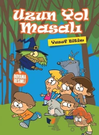 Uzun Yol Masalı – Yusuf Bitim – Ateş Yayınları kitap kapağı