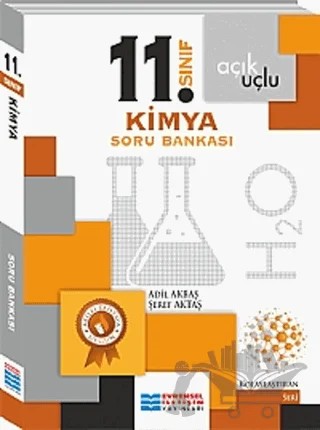 11. Sınıf Kimya Açık Uçlu Soru Bankası – Adil Akbaş, Şeref Aktaş – Evrensel İletişim Yayınları kitap kapağı