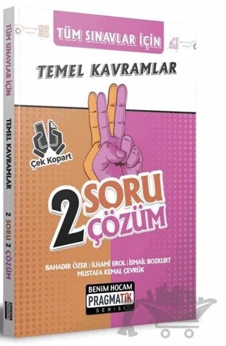 Tüm Sınavlar İçin Temel Kavramlar 2 Soru 2 Çözüm Fasikülü Benim – Bahadır Özer, İlhami Erol, İsmail Bozkurt, Mustafa Kemal Çevrük – Benim Hocam Yayınları kitap kapağı