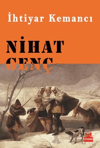 İhtiyar Kemancı – Nihat Genç – Kırmızı Kedi Yayınevi kitap kapağı