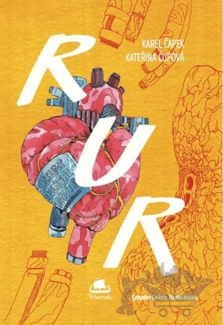 Rur Rossum’un Üniversal Robotları – Karel Çapek, Katerina Çupova – Telemak Yayınları kitap kapağı