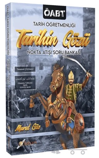 2023 ÖABT Tarih Öğretmenliği Tarihin Gözü Nokta Atışı Soru Bankası – Murat Göz – Satürn Yayınları kitap kapağı