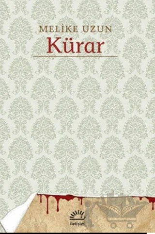 Kürar – Melike Uzun – İletişim Yayınevi kitap kapağı