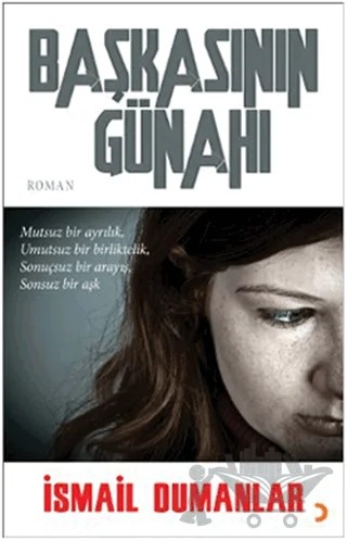 Başkasının Günahı – İsmail Dumanlar – Cinius Yayınları kitap kapağı