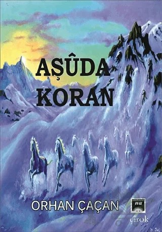 Aşuda Koran – Orhan Çaçan – Na Yayınları kitap kapağı