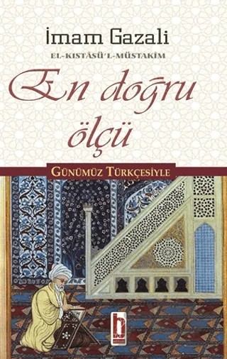 En Doğru Ölçü – İmam Gazali – Billur Yayınları kitap kapağı