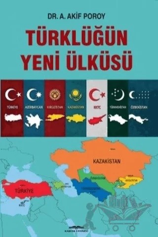 Türklüğün Yeni Ülküsü – A. Akif Poroy – Kastaş Yayınları kitap kapağı