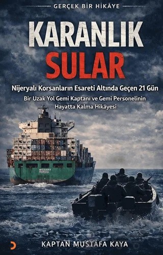 Karanlık Sular – Kaptan Mustafa Kaya – Cinius Yayınları kitap kapağı