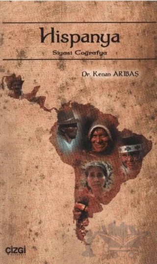 Hispanya – Kenan Arıbaş – Çizgi Kitabevi Yayınları kitap kapağı