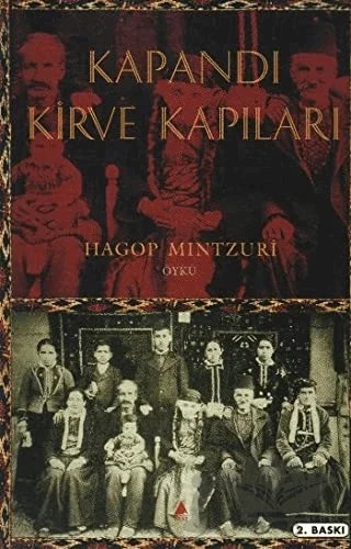 Kapandı Kirve Kapıları – Hagop Mintzuri – Aras Yayıncılık kitap kapağı
