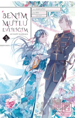 Benim Mutlu Evliliğim 3 – Akumi Agitogi – Athica Yayınları kitap kapağı
