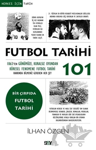 Futbol Tarihi 101 – İlhan Özgen – Say Yayınları kitap kapağı