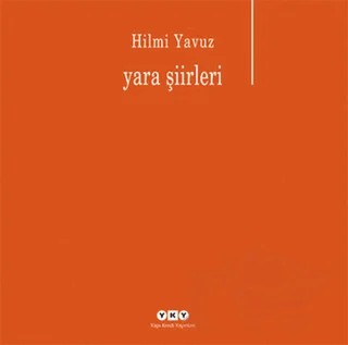 Yara Şiirleri – Hilmi Yavuz – Yapı Kredi Yayınları kitap kapağı