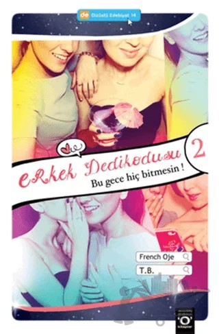 Erkek Dedikodusu 2 – French Oje, T. B. – Okuyan Us Yayınları kitap kapağı