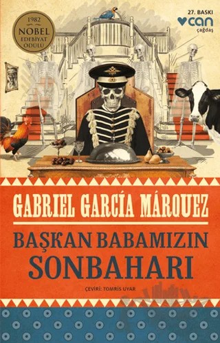 Başkan Babamızın Sonbaharı – Gabriel Garcia Marquez – Can Yayınları kitap kapağı