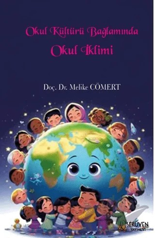 Okul Kültürü Bağlamında Okul İklimi – Melike Cömert – Serüven Yayınevi kitap kapağı
