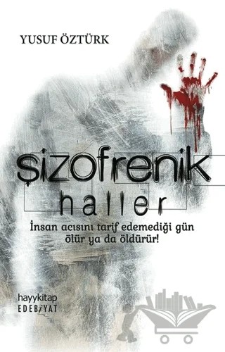 Şizofrenik Haller – Yusuf Öztürk – Hayykitap kitap kapağı