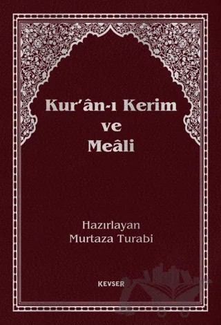 Kur’an-ı Kerim Meali (Büyük Boy) – Kolektif – Kevser Yayınları kitap kapağı