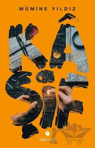 Kaşif – Mümine Yıldız – Tuti Kitap kitap kapağı