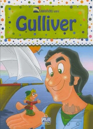 Samanyolu Serisi - Gulliver – Kolektif – Polat Kitapçılık kitap kapağı