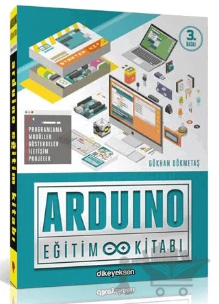 Arduino Eğitim Kİtabı – Gökhan Dökmetaş – Dikeyeksen Yayın Dağıtım kitap kapağı