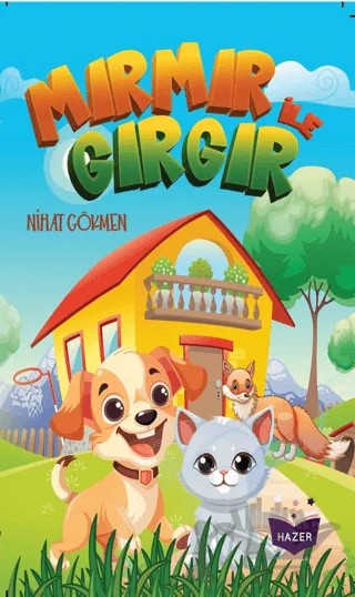 Mırmır İle Gırgır – Nihat Gökmen – Hazer Yayınları kitap kapağı