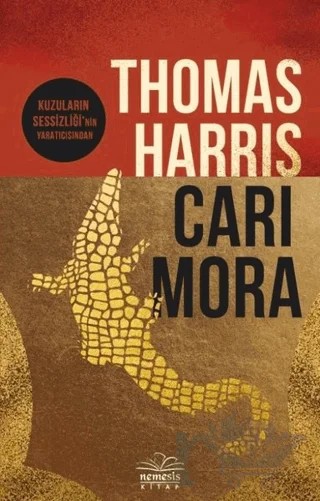 Cari Mora – Thomas Harris – Nemesis Kitap kitap kapağı