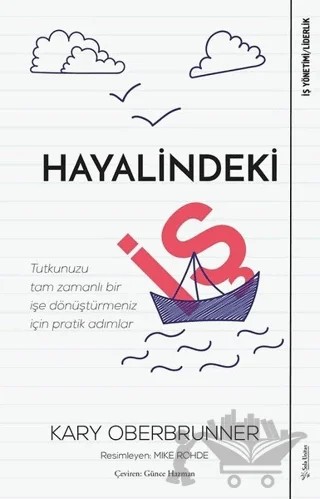 Hayalindeki İş – Kary Oberbrunner – Sola Unitas kitap kapağı