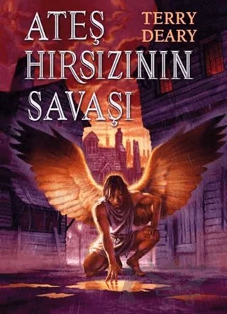 Ateş Hırsızının Savaşı – Terry Deary – Tudem Yayınları kitap kapağı
