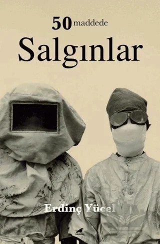 50 Maddede Salgınlar – Erdinç Yücel – Kara Karga Yayınları kitap kapağı