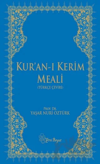 Kur’an-I Kerim Meali (Büyük Punto) – Yaşar Nuri Öztürk – Yeni Boyut Yayınları kitap kapağı