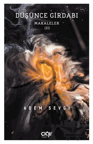 Düşünce Girdabı – Adem Sevgi – Çığır Yayınları kitap kapağı