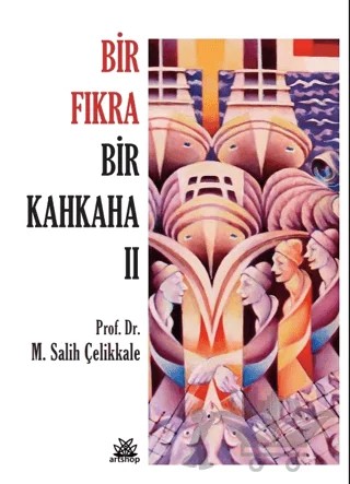 Bir Fıkra Bir Kahkaha II – M. Salih Çelikkale – Artshop Yayıncılık kitap kapağı