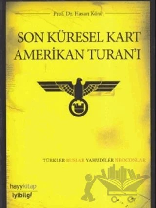 Son Küresel Kart Amerikan Turan’ı – Hasan Köni – Hayykitap kitap kapağı