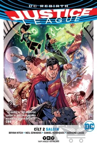 Justice League Cilt 2 - Salgın – Bryan Hitch, Neil Edwards – Yapı Kredi Yayınları kitap kapağı