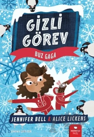 Gizli Görev: Buz Gaga – Jennifer Bell – Redhouse Kidz Yayınları kitap kapağı