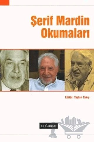 Şerif Mardin Okumaları – Kolektif – Doğu Batı Yayınları kitap kapağı